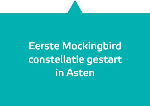 Eerste Mockingbird constellatie gestart in Asten