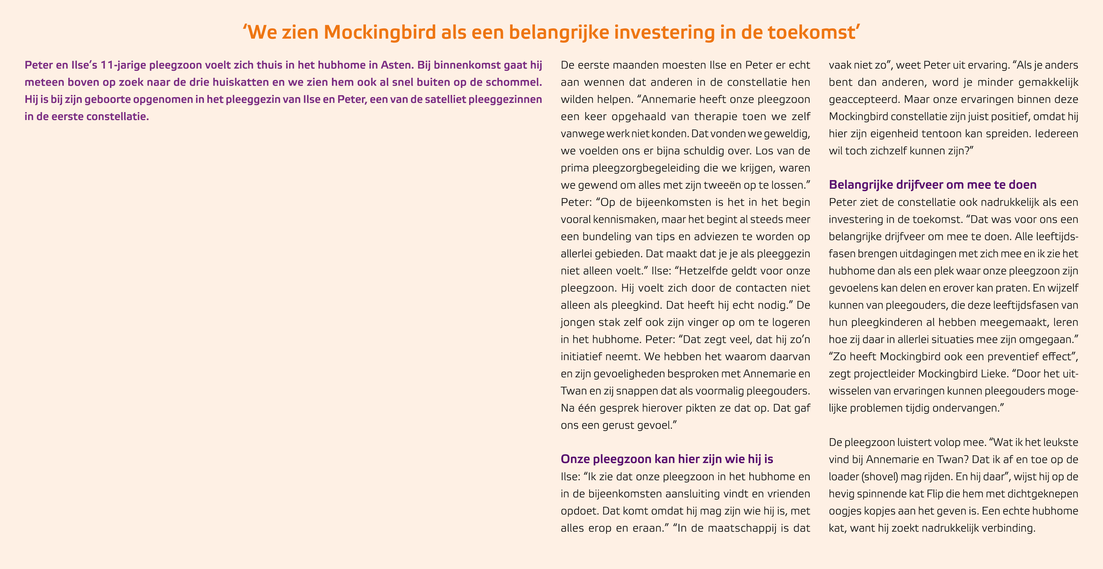 ‘We zien Mockingbird als een belangrijke investering in de toekomst’ Peter en Ilse’s 11 jarige pleegzoon voelt zich t...